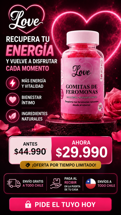 Love Gomitas de Feromonas | Porque los mejores momentos comienzan contigo
